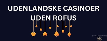Udenlandske Casinoer i Danmark 2026 En Guide til Spil og Underholdning Udenlandske Casinoer i Danmark 2026 En Guide til Spil og Underholdning
